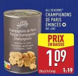 ALDI All seasons champignons de paris émincés offre