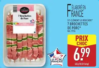 ALDI St-clément le boucher 7 brochettes de porc offre