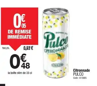 Promocash PULCO Citronnade offre