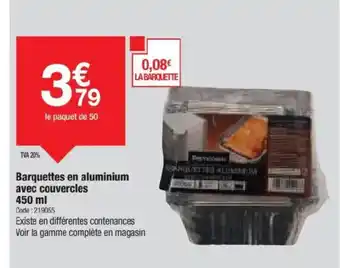 Promocash Barquettes en aluminium avec couvercles offre
