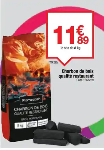 Promocash Charbon de bois qualité restaurant offre