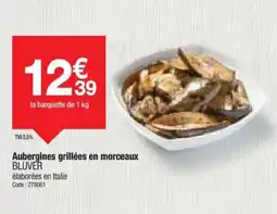 Promocash BLUVER Aubergines grillées en morceaux offre