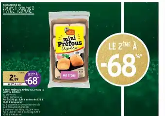 Intermarché Contact 8 Mini Préfous Apéro Ail Frais Justin Bridou offre