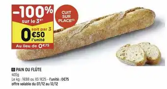 Leader Price Pain Ou Flûte offre