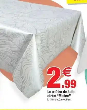 Bazarland Le mètre de toile cirée Matex offre