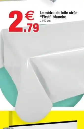 Bazarland Le mètre de toile cirée First blanche offre