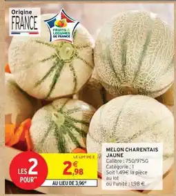 Intermarché Hyper MELON CHARENTAIS JAUNE offre