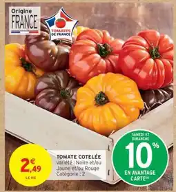 Intermarché Hyper TOMATE COTELEE offre