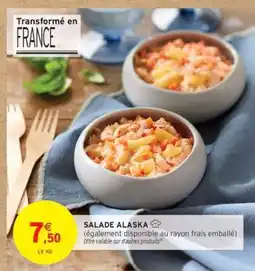Intermarché Hyper SALADE ALASKA offre