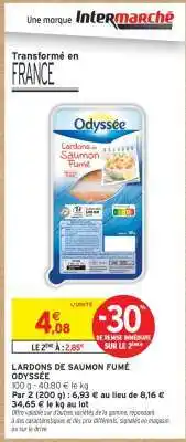 Intermarché Hyper Lardons de Saumon Fumé Odyssée offre