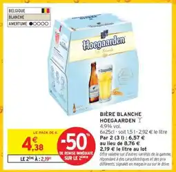 Intermarché Hyper Bière Blanche Hoegaarden offre