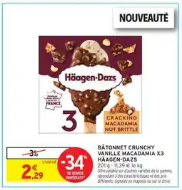 Intermarché Hyper BÂTONNET CRUNCHY VANILLE MACADAMIA X3 HÄAGEN-DAZS offre