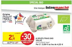 Intermarché Hyper 6 Oeufs Frais Bio Volaé offre