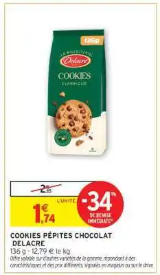 Intermarché Hyper COOKIES PÉPITES CHOCOLAT DELACRE offre