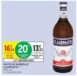 Intermarché Hyper Pastis de Marseille Clairpastis offre
