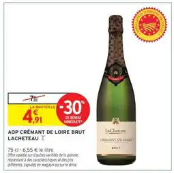 Intermarché Hyper AOP Crémant de Loire Brut Lacheteau offre