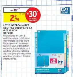 Intermarché Hyper Lot 2 Intercalaires Neutres Color Life A4 6 et 12 Pos Oxford offre