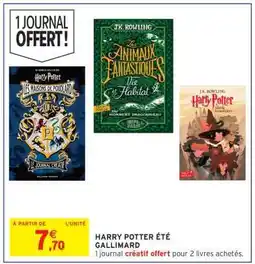 Intermarché Hyper HARRY POTTER ÉTÉ GALLIMARD offre