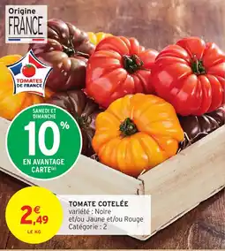 Intermarché Tomate cotelee offre