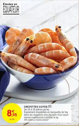 Intermarché Crevettes cuites offre