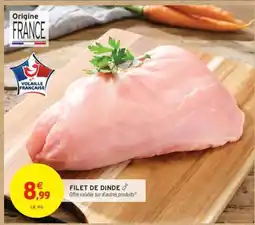 Intermarché Filet de dinde offre