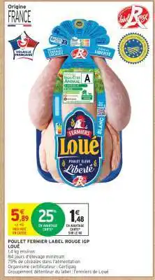Intermarché POULET FERMIER LABEL ROUGE IGP offre