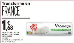 Intermarché FROMAGE AU LAIT DE VACHE ET DE CHÈVRE TOP BUDGET offre
