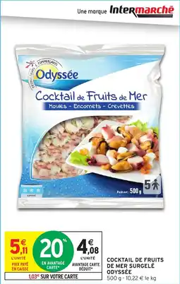 Intermarché Cocktail de fruits de mer surgelé odyssée offre