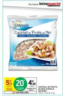 Intermarché COCKTAIL DE FRUITS DE MER SURGELÉ ODYSSÉE offre
