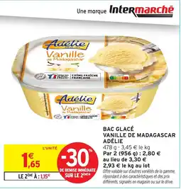 Intermarché Bac glacé vanille de madagascar adélie offre