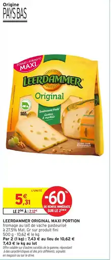 Intermarché Leerdammer original maxi portion offre