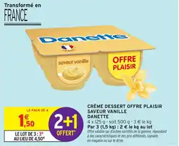 Intermarché Crème dessert offre plaisir saveur vanille danette offre