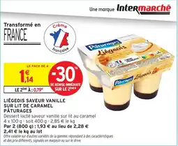 Intermarché Liégeois saveur vanille sur lit de caramel pâturages offre