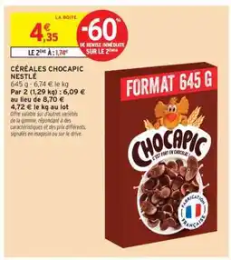 Intermarché Céréales Chocapic Nestle offre