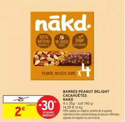 Intermarché Barres peanut delight cacahuètes nakd offre