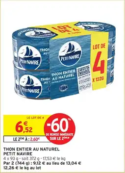 Intermarché Thon entier au naturel petit navire offre