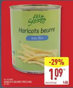 ALDI ALL SEASONS HARICOTS BEURRE TRÈS FINS offre