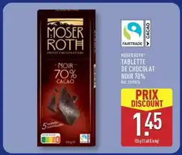 ALDI MOSER ROTH TABLETTE DE CHOCOLAT NOIR 70% offre