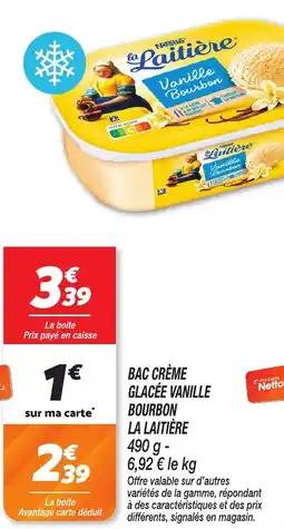Netto Bac crème glacée vanille bourbon la laitière offre