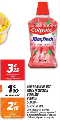 Netto Bain de bouche max fresh protection complète colgate offre