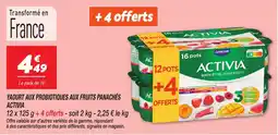 Netto Yaourt aux probiotiques aux fruits panachés activia offre