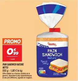 Netto Pain sandwich nature netto offre