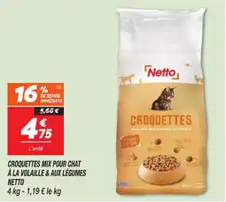 Netto Croquettes mix pour chat à la volaille & aux légumes netto offre