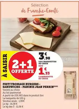 Bi1 Perrin - festif fromage burgers sandwichs-paninis jean offre