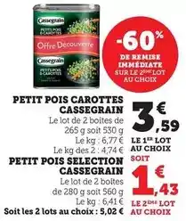 Bi1 Cassegrain - petit pois carottes offre