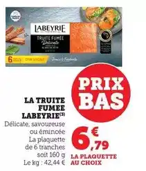 Bi1 Labeyrie - la truite fumee offre
