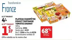 Auchan Supermarché Daunat - plateau champêtre poulet tartinade tomates offre