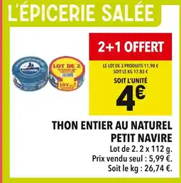 Supeco Petit Navire Thon entier au naturel offre