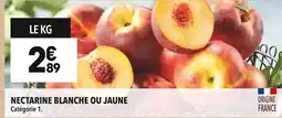 Supeco Nectarine blanche ou jaune offre