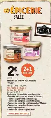 E.Leclerc Feyel - terrine de faisan aux raisins offre